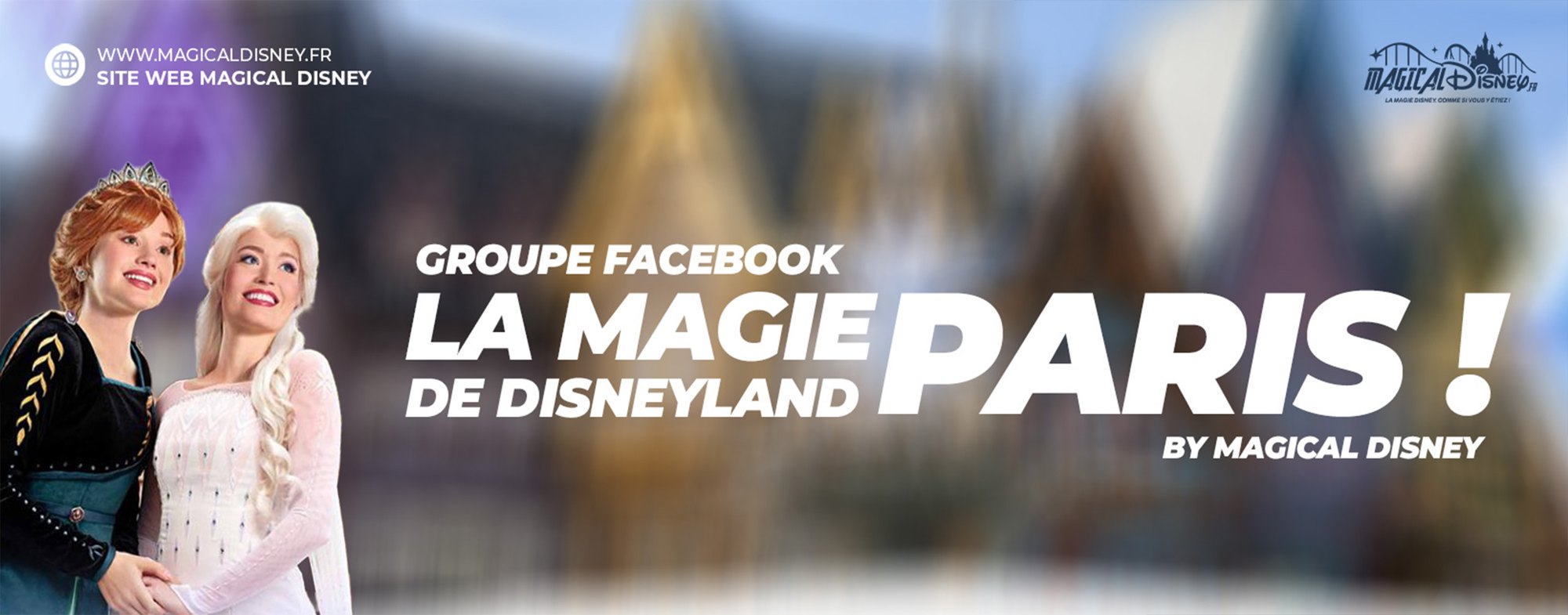 Le groupe Facebook de la communauté Magical Disney
